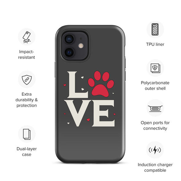 Dog Love Tough Case for iPhone®