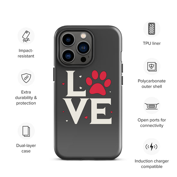 Dog Love Tough Case for iPhone®