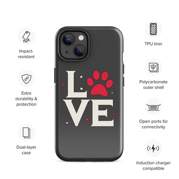 Dog Love Tough Case for iPhone®