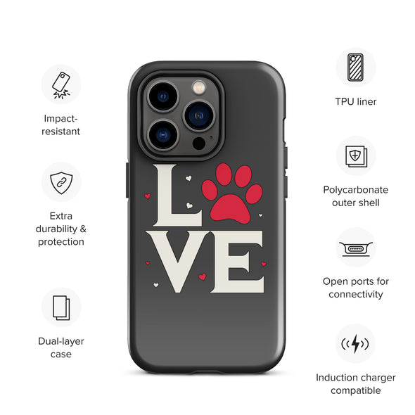 Dog Love Tough Case for iPhone®