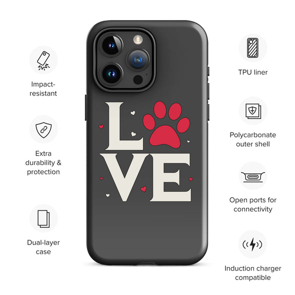 Dog Love Tough Case for iPhone®