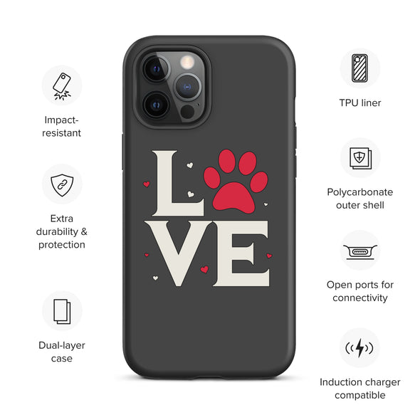 Dog Love Tough Case for iPhone®