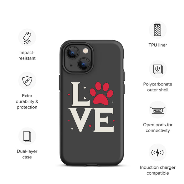 Dog Love Tough Case for iPhone®