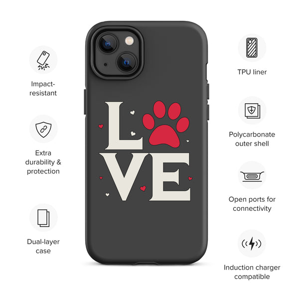 Dog Love Tough Case for iPhone®