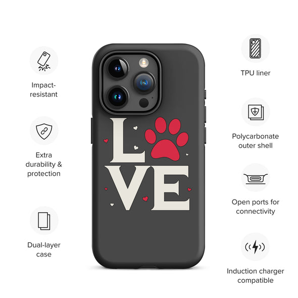 Dog Love Tough Case for iPhone®